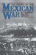 The Story of the Mexican War