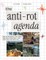 The Anti-Rot Agenda