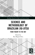 Science and Methodology of Brazilian Jiu-Jitsu