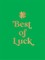 Best of Luck