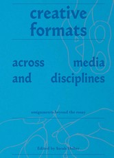 Creative Formats Across Media and Disciplines