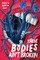 These Bodies Ain't Broken