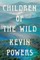 Children of the Wild