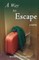 A Way To Escape