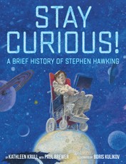 Krull, K: Stay Curious!