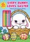 Every Bunny Loves Easter Coloring & Activity Book with 4 Crayons and 50+ Stickers