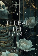 Thread the Bone (Illustrated Edition)
