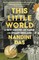 This Little World
