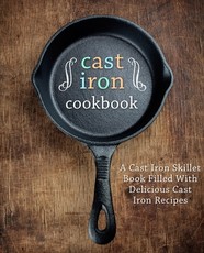 Cast Iron Cookbook