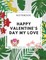 Happy Valentine's Day My Love Notebook