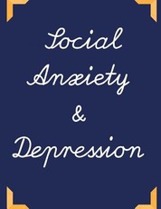 Social Anxiety and Depression Workbook