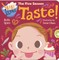 Baby Loves the Five Senses: Taste!