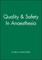 Quality & Safety in Anaesthesia