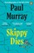 Skippy Dies