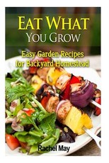 Eat What You Grow