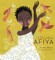 A Story About Afiya