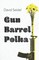 Gun Barrel Polka