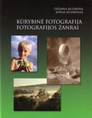 Kūrybinė fotografija. Fotografijos žanrai