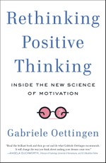 Rethinking Positive Thinking