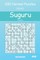 Suguru Puzzles - 200 Normal Puzzles 10x10 Vol.18