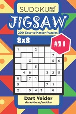 Sudoku Jigsaw - 200 Easy to Master Puzzles 8x8 (Volume 21)