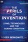 The Perils of Invention