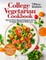 College Vegetarian Cookbook