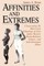 Affinities and Extremes
