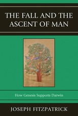 The Fall and the Ascent of Man
