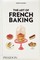 The Art of French Baking