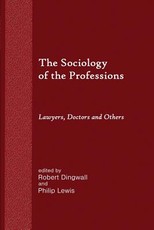 The Sociology of the Professions