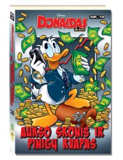 Megagiga Nr. 15. Donaldas ir kiti. Aukso skonis ir pinigų kvapas