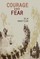 Courage and Fear
