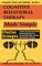 Cognitive Behavioral Therapy Made Simple