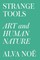Strange Tools