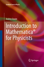 Introduction to Mathematica(r) for Physicists