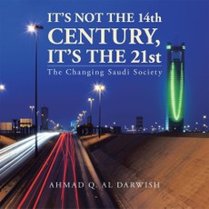 Al Darwish, A: It'S Not the 14Th  Century, It'S the 21St
