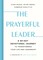 The Prayerful Leader