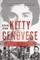 Kitty Genovese: The Murder, the Bystanders, the Crime That Changed America