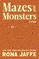 Mazes and Monsters