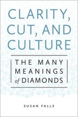 Clarity, Cut, and Culture
