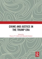 Crime and Justice in the Trump Era