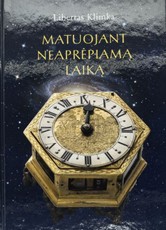 Matuojant neaprėpiamą laiką