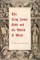 The King James Bible and the World It Made