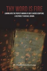 Thy Word is Fire