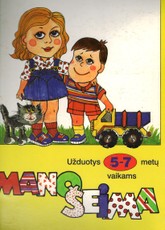 Mano šeima: užduotys 5-7 metų vaikams