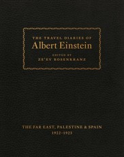 The Travel Diaries of Albert Einstein