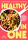 Healthy in One