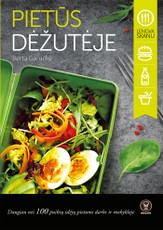 PIETŪS DĖŽUTĖJE: daugiau nei 100 puikių idėjų pietums darbe ir mokykloje