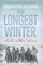 The Longest Winter